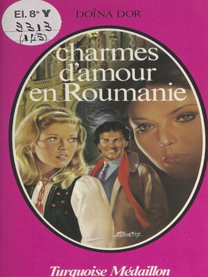 cover image of Charmes d'amour en Roumanie